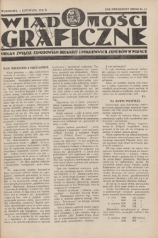 Wiadomości Graficzne : organ związku zawodowego drukarzy i pokrewnych zawodów w Polsce. R.22, nr 21 (1 listopada 1930)