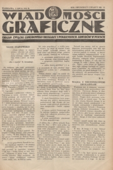 Wiadomości Graficzne : organ związku zawodowego drukarzy i pokrewnych zawodów w Polsce. R.24, nr 13 (5 lipca 1932)