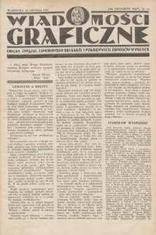 Wiadomości Graficzne : organ związku zawodowego drukarzy i pokrewnych zawodów w Polsce. R.25, nr 24 (20 grudnia 1932)