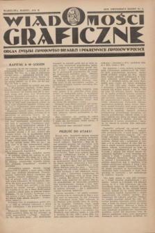 Wiadomości Graficzne : organ związku zawodowego drukarzy i pokrewnych zawodów w Polsce. R.27, nr 3 (marzec 1934)