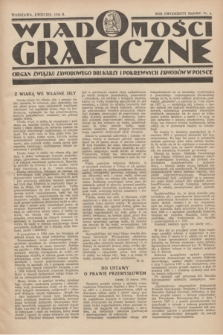 Wiadomości Graficzne : organ związku zawodowego drukarzy i pokrewnych zawodów w Polsce. R.27, nr 4 (kwiecień 1934)