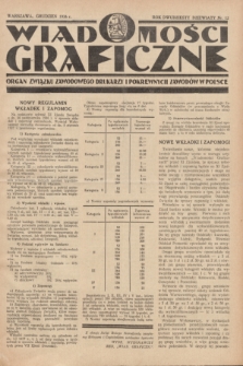 Wiadomości Graficzne : organ związku zawodowego drukarzy i pokrewnych zawodów w Polsce. R.29, nr 12 (grudzień 1936)