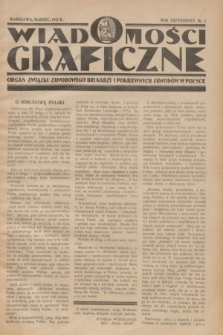 Wiadomości Graficzne : organ związku zawodowego drukarzy i pokrewnych zawodów w Polsce. R.30, nr 3 (marzec 1937)