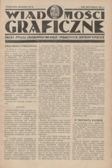 Wiadomości Graficzne : organ związku zawodowego drukarzy i pokrewnych zawodów w Polsce. R.30, nr 12 (grudzień 1937)