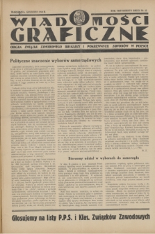 Wiadomości Graficzne : organ związku zawodowego drukarzy i pokrewnych zawodów w Polsce. R.32, nr 12 (grudzień 1938)
