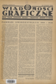 Wiadomości Graficzne : organ związku zawodowego drukarzy i pokrewnych zawodów w Polsce. R.33, nr 1 (styczeń 1939)