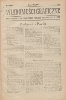 Wiadomości Graficzne : organ związku zawod. pracowników przemysłu poligraficznego w Polsce. R.32, nr 2 (luty 1946)