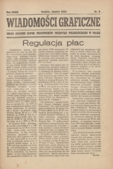 Wiadomości Graficzne : organ związku zawod. pracowników przemysłu poligraficznego w Polsce. R.32, nr 8 (sierpień 1946)