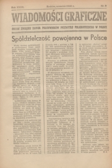 Wiadomości Graficzne : organ związku zawod. pracowników przemysłu poligraficznego w Polsce. R.32, nr 9 (wrzesień 1946)