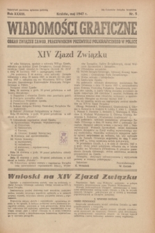Wiadomości Graficzne : organ związku zawod. pracowników przemysłu poligraficznego w Polsce. R.33, nr 5 (maj 1947)