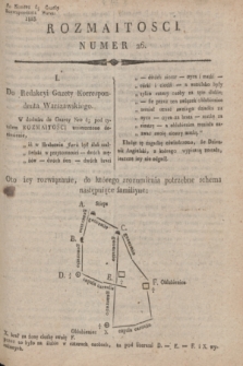 Rozmaitości : do numeru 65 Gazety Korrespondenta Warsz. 1818, nr 26