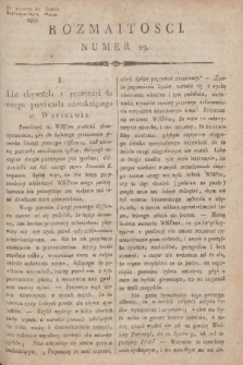 Rozmaitości : do numeru 69 Gazety Korrespondenta Warsz. 1818, nr 29