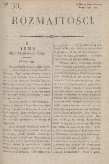 Rozmaitości : do nru 74 Gazety Korresp. Warsz. i Zagr. 1819, Nr 30