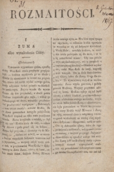 Rozmaitości : do nru ... Gazety Korresp. Warsz. i Zagr. 1819, [Nr 31]