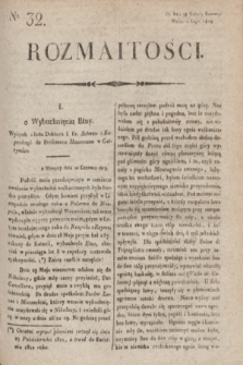 Rozmaitości : do nru 78 Gazety Korresp. Warsz. i Zagr. 1819, Ner 32