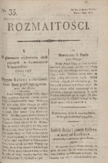 Rozmaitości : do nru 86 Gazety Korresp. Warsz. i Zagr. 1819, Ner 35