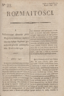 Rozmaitości : do nru 91 Gazety Korresp. Warsz. i Zagr. 1820, Ner 22