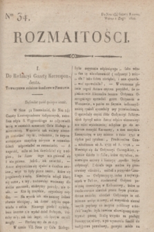 Rozmaitości : do nru 154 Gazety Korresp. Warsz. i Zagr. 1820, Ner 34