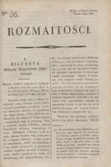 Rozmaitości : do nru 174 Gazety Korresp. Warsz. i Zagr. 1820, Ner 36