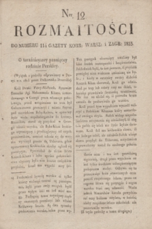 Rozmaitości : do numeru 114 Gazety Korr. Warsz. i Zagr. 1823, Ner 12