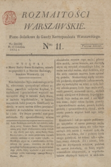 Rozmaitości Warszawskie : pismo dodatkowe do Gazety Korrespondenta Warszawskiego. 1824, Ner 11 (15 grudnia)