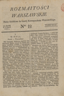 Rozmaitości Warszawskie : pismo dodatkowe do Gazety Korrespondenta Warszawskiego. 1825, Ner 12 (23 marca)