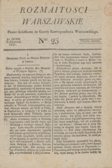 Rozmaitości Warszawskie : pismo dodatkowe do Gazety Korrespondenta Warszawskiego. 1825, Ner 23 (8 czerwca)