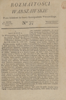 Rozmaitości Warszawskie : pismo dodatkowe do Gazety Korrespondenta Warszawskiego. 1825, Ner 37 (14 września)