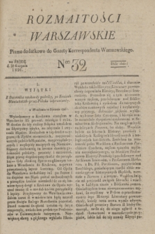 Rozmaitości Warszawskie : pismo dodatkowe do Gazety Korrespondenta Warszawskiego. 1826, Ner 32 (30 sierpnia)