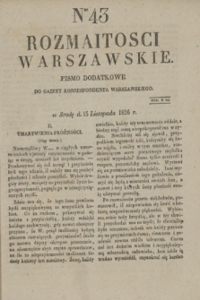 Rozmaitości Warszawskie : pismo dodatkowe do Gazety Korrespondenta Warszawskiego. 1826, Nro 43 (15 listopada)