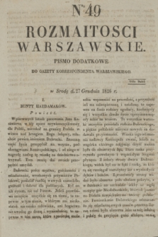 Rozmaitości Warszawskie : pismo dodatkowe do Gazety Korrespondenta Warszawskiego. 1826, Nro 49 (27 grudnia)