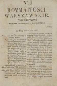 Rozmaitości Warszawskie : pismo dodatkowe do Gazety Korrespondenta Warszawskiego. 1827, Nro 19 (9 maja)