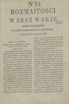 Rozmaitości Warszawskie : pismo dodatkowe do Gazety Korrespondenta Warszawskiego. 1827, Nro 24 (27 czerwca)