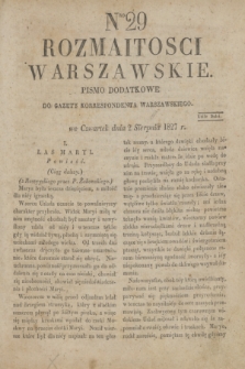 Rozmaitości Warszawskie : pismo dodatkowe do Gazety Korrespondenta Warszawskiego. 1827, Nro 29 (2 sierpnia)