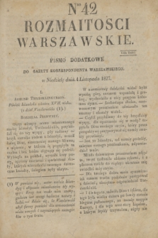 Rozmaitości Warszawskie : pismo dodatkowe do Gazety Korrespondenta Warszawskiego. 1827, Nro 42 (4 listopada)