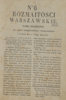 Rozmaitości Warszawskie : pismo dodatkowe do Gazety Korrespondenta Warszawskiego. 1828, nr 6 (17 lutego)