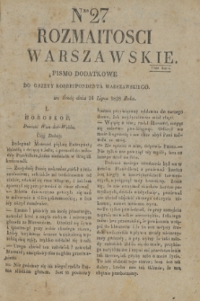 Rozmaitości Warszawskie : pismo dodatkowe do Gazety Korrespondenta Warszawskiego. 1828, Nro 27 (16 lipca)