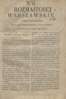 Rozmaitości Warszawskie : pismo dodatkowe do Gazety Korrespondenta Warszawskiego. 1829, Nro 6 (11 lutego)