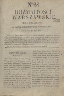 Rozmaitości Warszawskie : pismo dodatkowe do Gazety Korrespondenta Warszawskiego. 1829, Nro 28 (15 lipca)