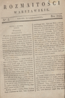 Rozmaitości Warszawskie : dodatek do Korrespondenta. 1831, Ner 2