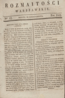 Rozmaitości Warszawskie : dodatek do Korrespondenta. 1831, Ner 12