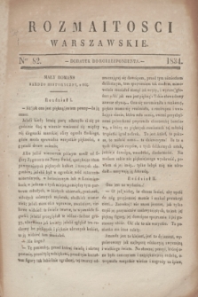 Rozmaitości Warszawskie : dodatek do Korrespondenta. 1834, Ner 82 ([10 października])