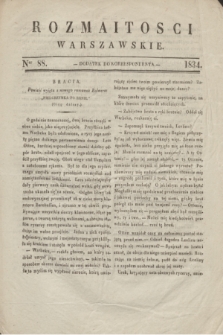 Rozmaitości Warszawskie : dodatek do Korrespondenta. 1834, Ner 88 ([31 października])
