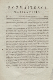 Rozmaitości Warszawskie : dodatek do Korrespondenta. 1834, Ner 94 ([21 listopada])