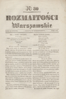 Rozmaitości Warszawskie : dodatek do Korrespondenta. 1835, Ner 30 (15 kwietnia)