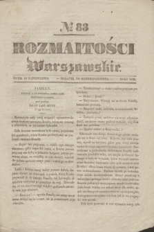 Rozmaitości Warszawskie : dodatek do Korrespondenta. 1836, № 83 (19 października)