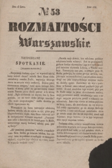 Rozmaitości Warszawskie. 1838, № 53 (23 lipca)
