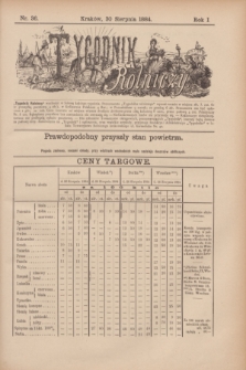 Tygodnik Rolniczy. R.1, nr 36 (30 sierpnia 1884)