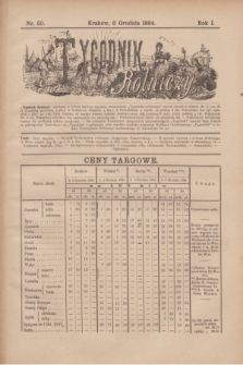 Tygodnik Rolniczy. R.1, nr 50 (6 grudnia 1884)