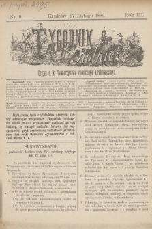 Tygodnik Rolniczy : Organ c. k. Towarzystwa rolniczego Krakowskiego. R.3, nr 9 (27 lutego 1886)